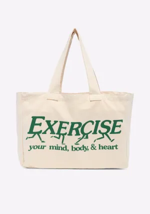 Exercise Your Mind, Body & Heart Tote Bag